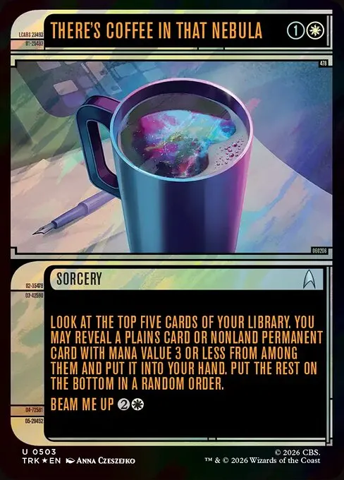 There's Coffee in that Nebula - Foil