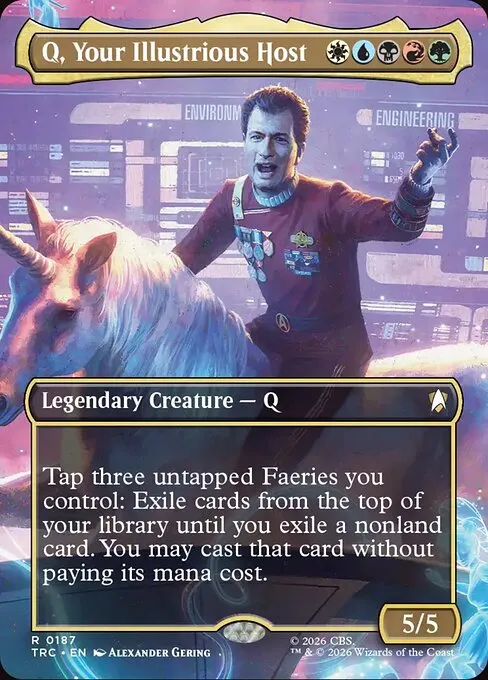 Q, Your Illustrious Host - Foil