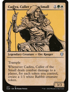 Cadira, Caller of the Small