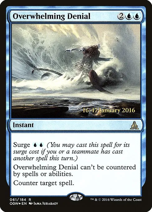 Overwhelming Denial - Foil