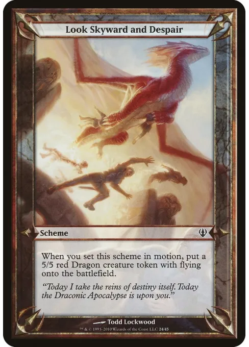 Look Skyward and Despair