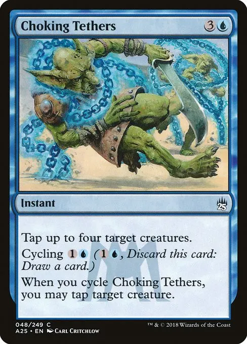 Choking Tethers - Foil