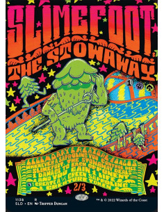 Slimefoot, the Stowaway - Foil