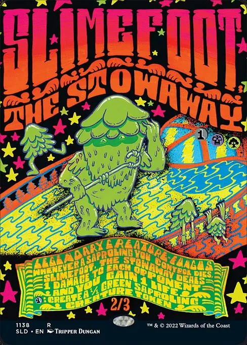 Slimefoot, the Stowaway - Foil