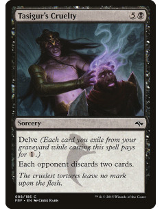 Tasigur's Cruelty - Foil