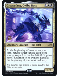 Greasefang, Okiba Boss - Foil