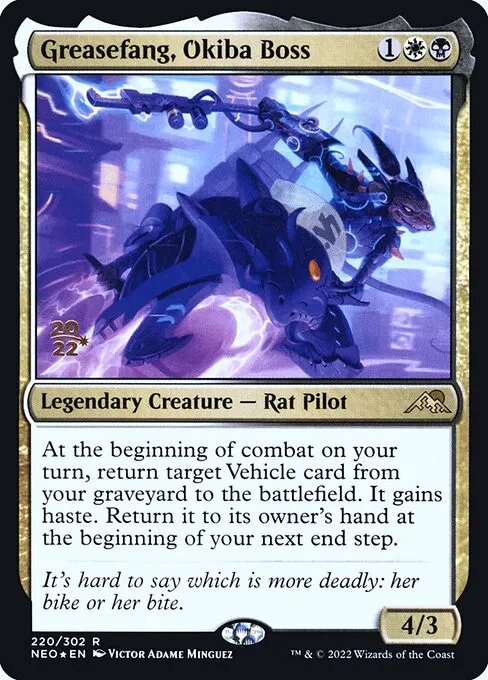Greasefang, Okiba Boss - Foil