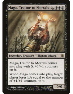 Maga, Traitor to Mortals