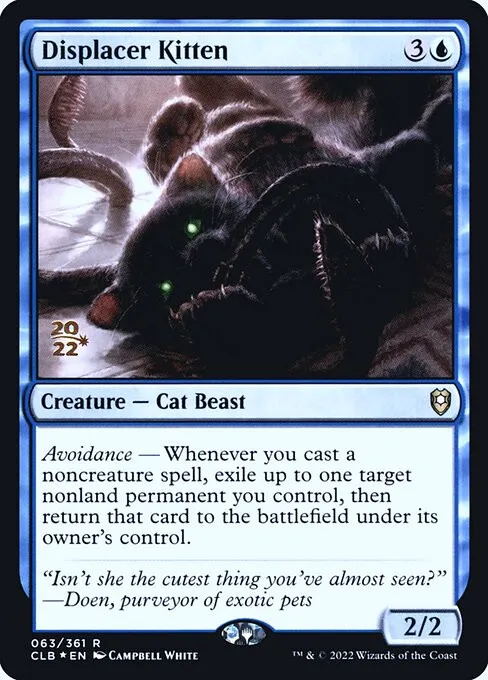 Displacer Kitten - Foil