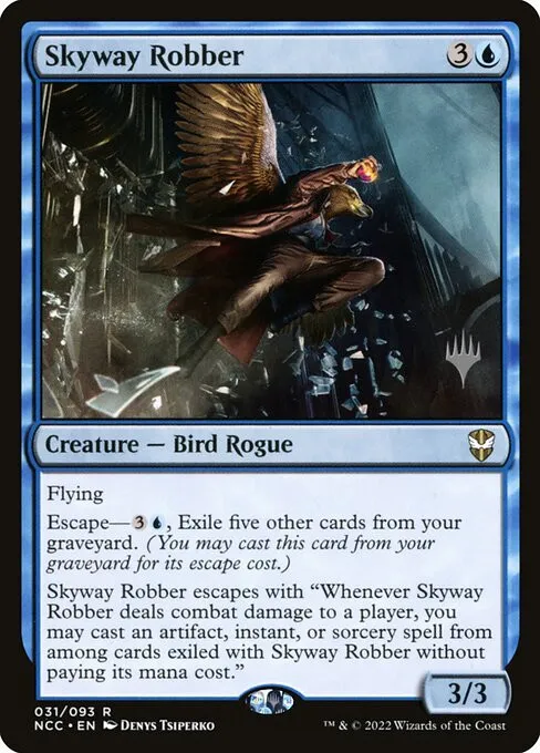 Skyway Robber - Foil