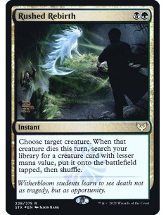 Rushed Rebirth - Foil