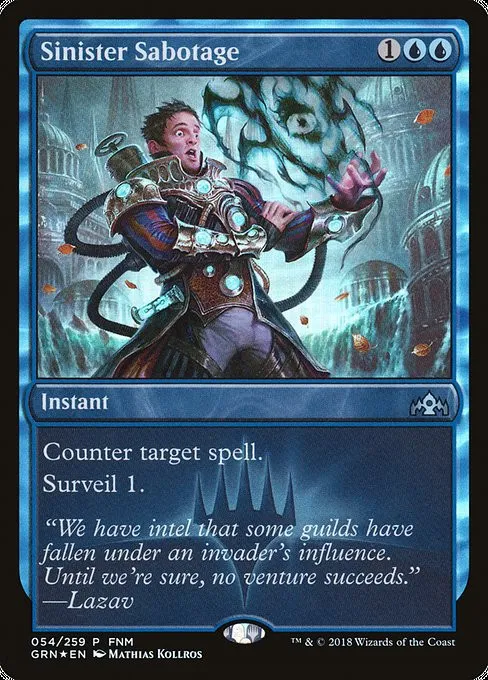 Sinister Sabotage - Foil