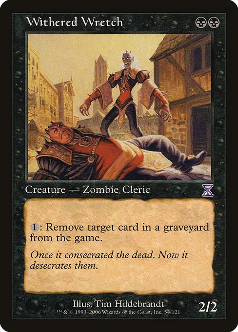 Withered Wretch - Foil