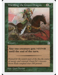 Wielding the Green Dragon