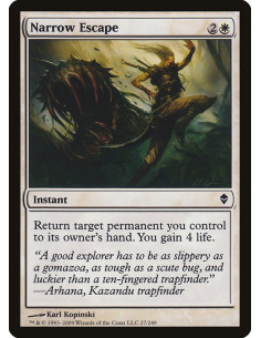 Narrow Escape - Foil