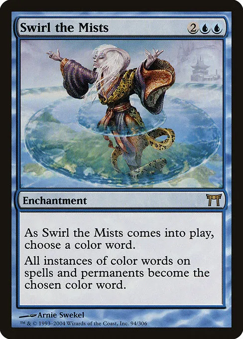 Swirl the Mists - Foil