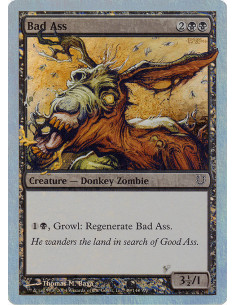 Bad Ass - Foil