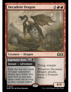 Decadent Dragon // Expensive Taste