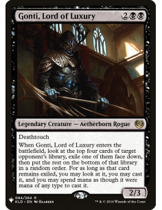 Gonti, Lord of Luxury