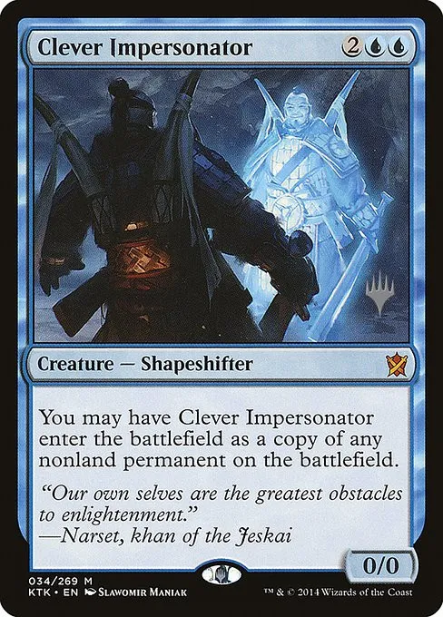 Clever Impersonator - Foil