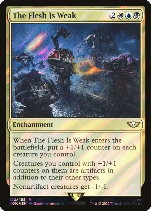 The Flesh Is Weak - Foil