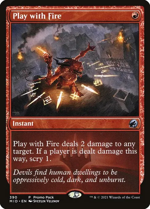 Play with Fire - Foil