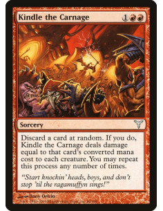 Kindle the Carnage - Foil