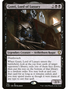 Gonti, Lord of Luxury