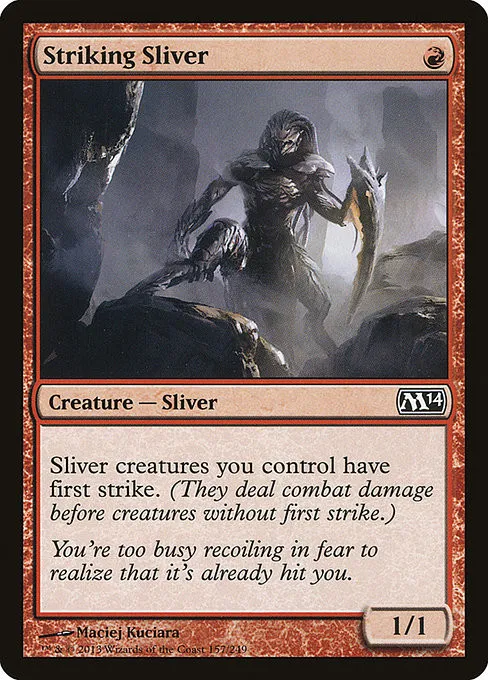 Striking Sliver - Foil