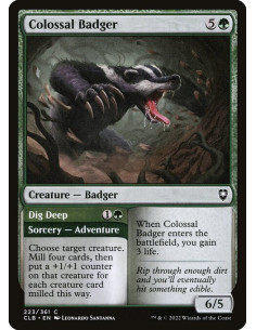Colossal Badger // Dig Deep - Foil