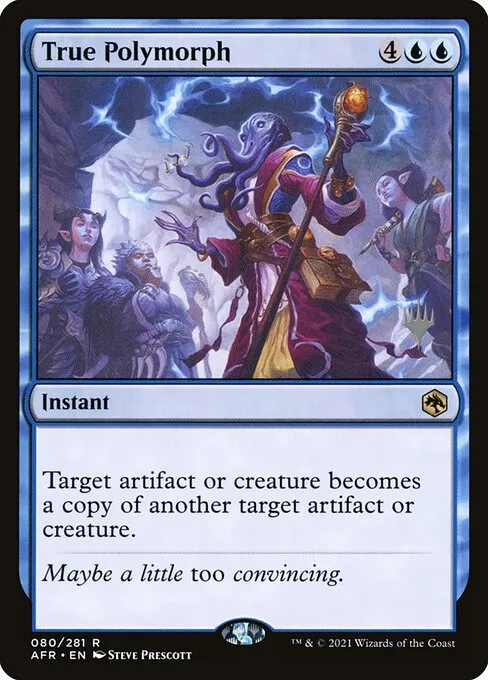 True Polymorph - Foil