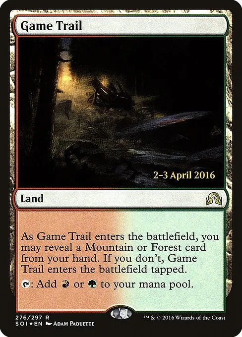 Game Trail - Foil