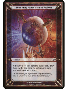 Your Puny Minds Cannot Fathom