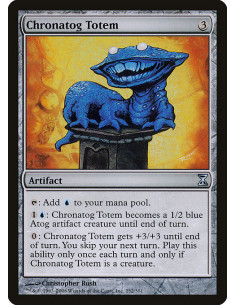 Chronatog Totem - Foil