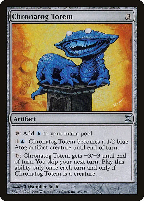 Chronatog Totem - Foil