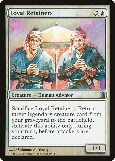 Loyal Retainers - Foil