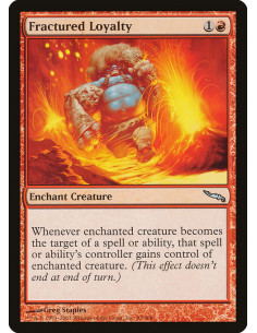 Fractured Loyalty - Foil