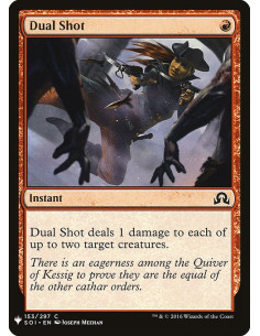Dual Shot