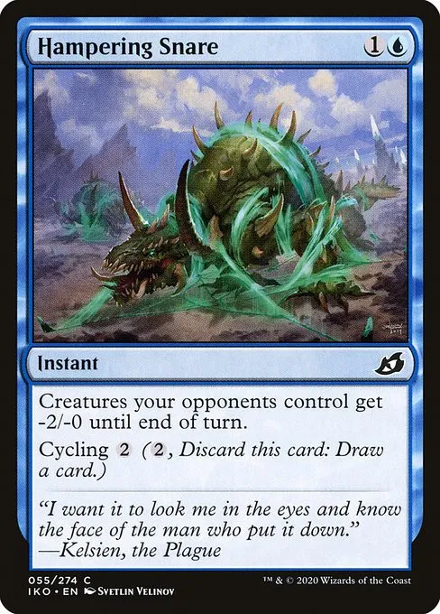Hampering Snare - Foil