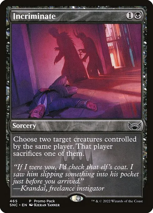 Incriminate - Foil