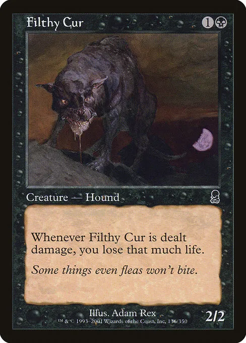 Filthy Cur - Foil