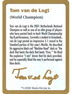 Tom van de Logt Bio (2001)