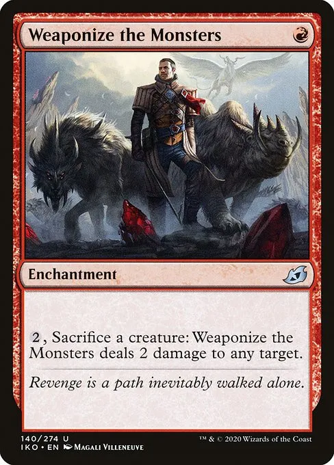 Weaponize the Monsters - Foil