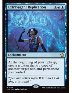 Extravagant Replication - Foil
