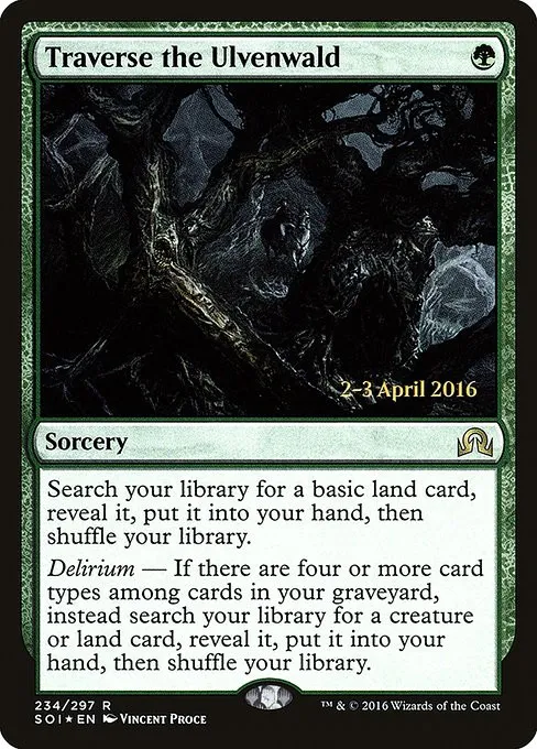 Traverse the Ulvenwald - Foil