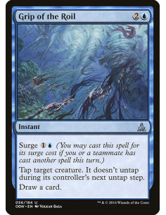 Grip of the Roil