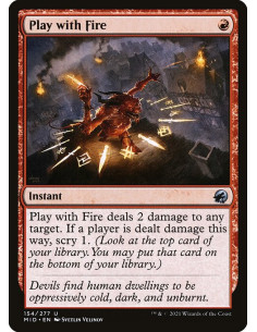 Play with Fire