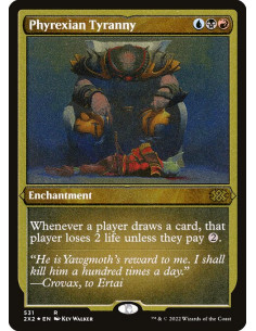Phyrexian Tyranny - Foil