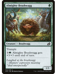Almighty Brushwagg - Foil