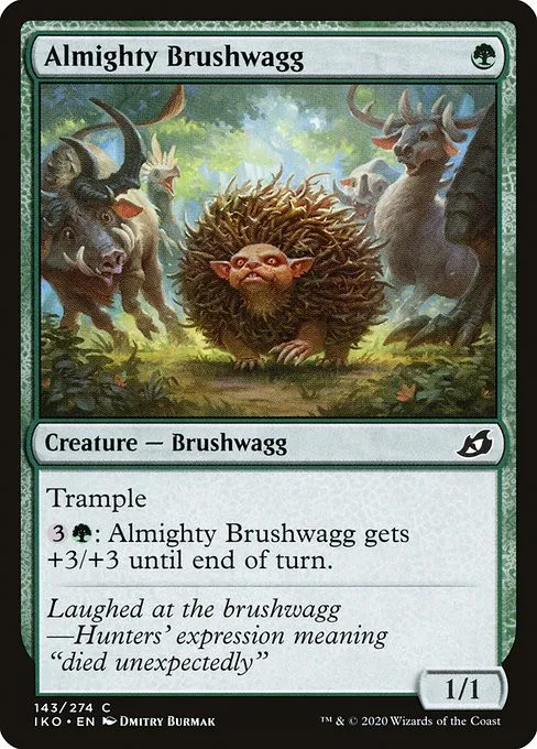 Almighty Brushwagg - Foil